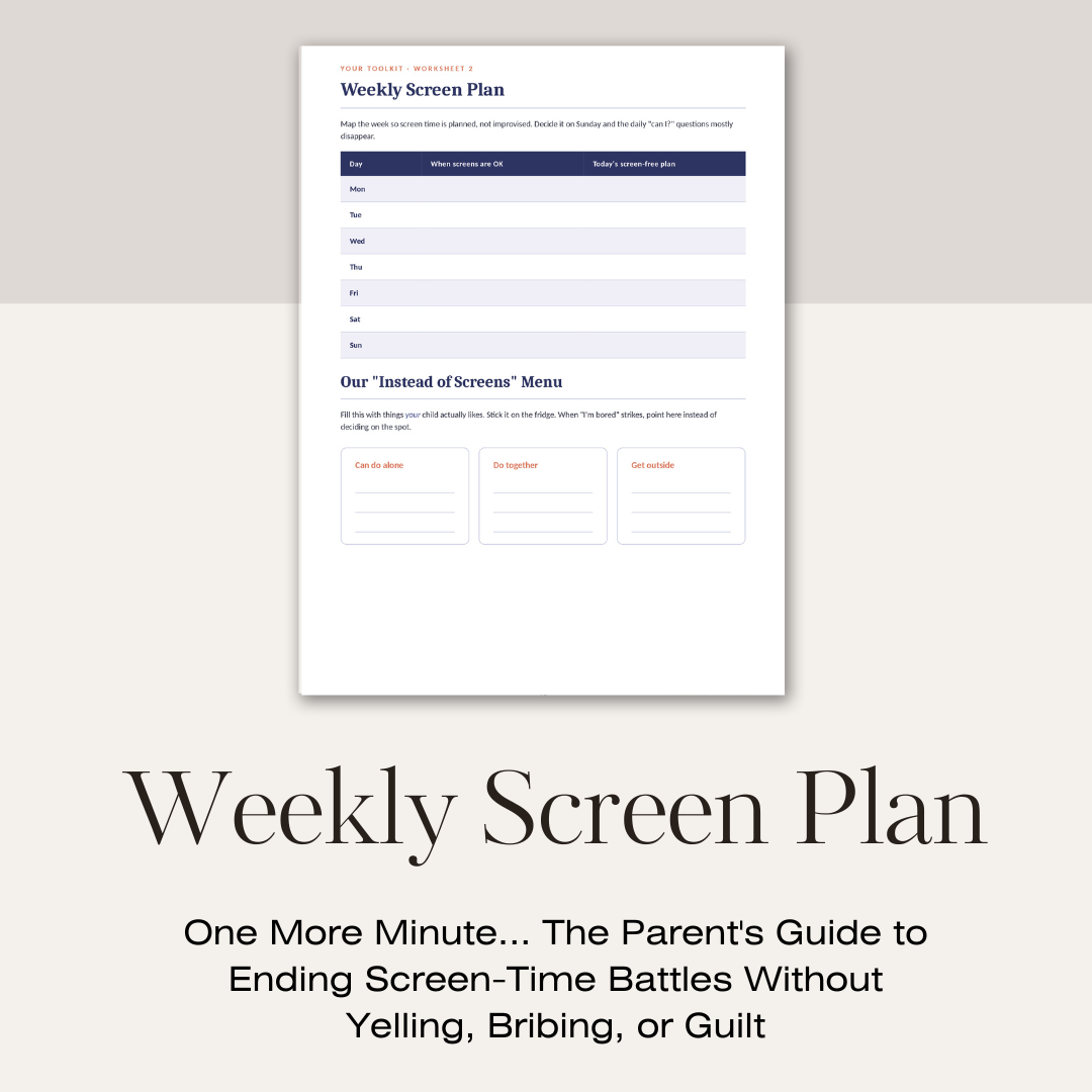 One More Minute... The Parent's Guide to Ending Screen-Time Battles Without Yelling, Bribing, or Guilt